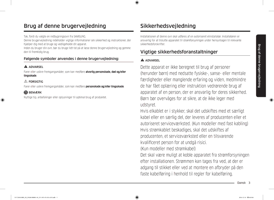 Samsung NV72M1010BS/EE, NV72M1010BS/EG manual Brug af denne brugervejledning, Sikkerhedsvejledning, Dansk  